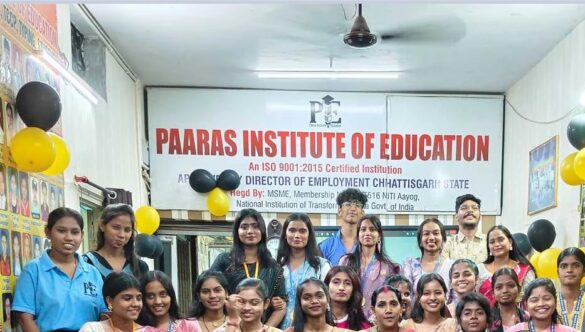 पारस इंस्टीट्यूट ऑफ एजुकेशन रायपुर