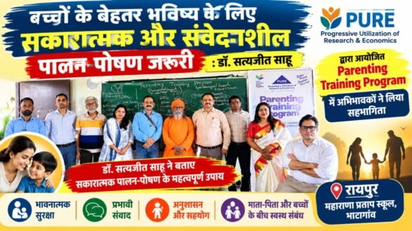 parenting-training-program-raipur-pure-dr-satyajit-sahu.jpg