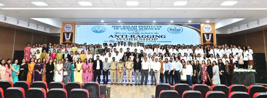 anti-ragging-awareness-balaji-dental-college-raipur.webp